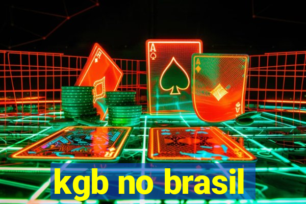 kgb no brasil